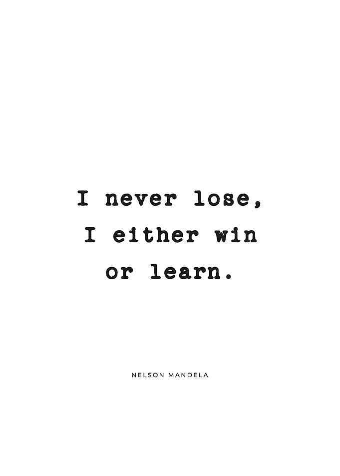 Win or Learn Quote