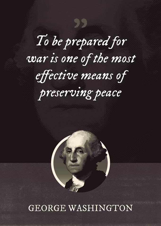 To be prepared for war is
