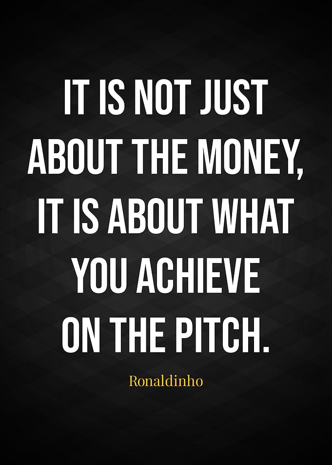 Ronaldinho Quotes