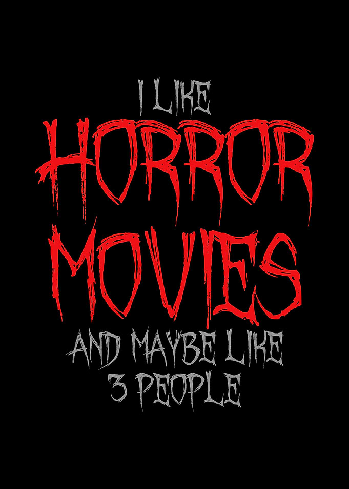 Horror Movie Introvert