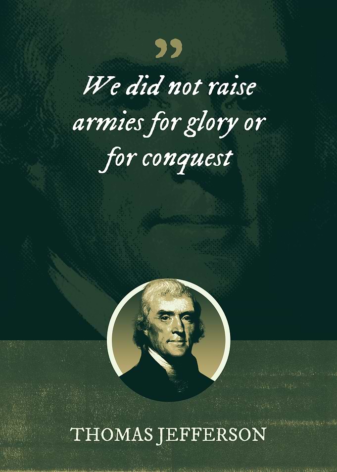 We did not raise armies