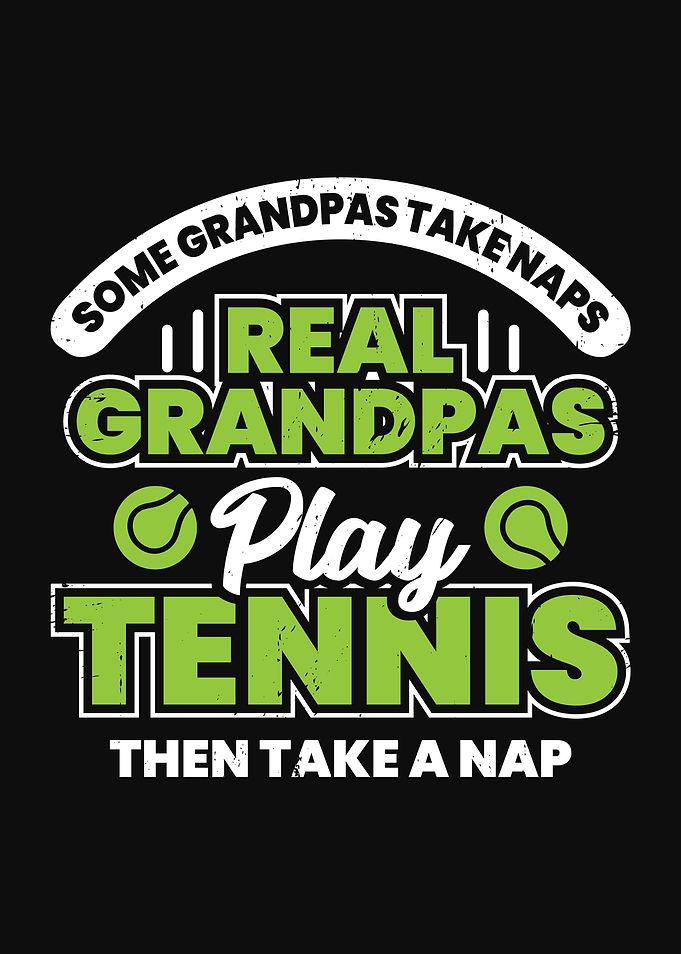 Tennis Grandpa Design