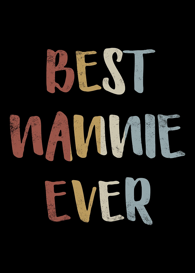 Best Nannie Ever
