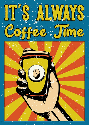 Its always coffee time
