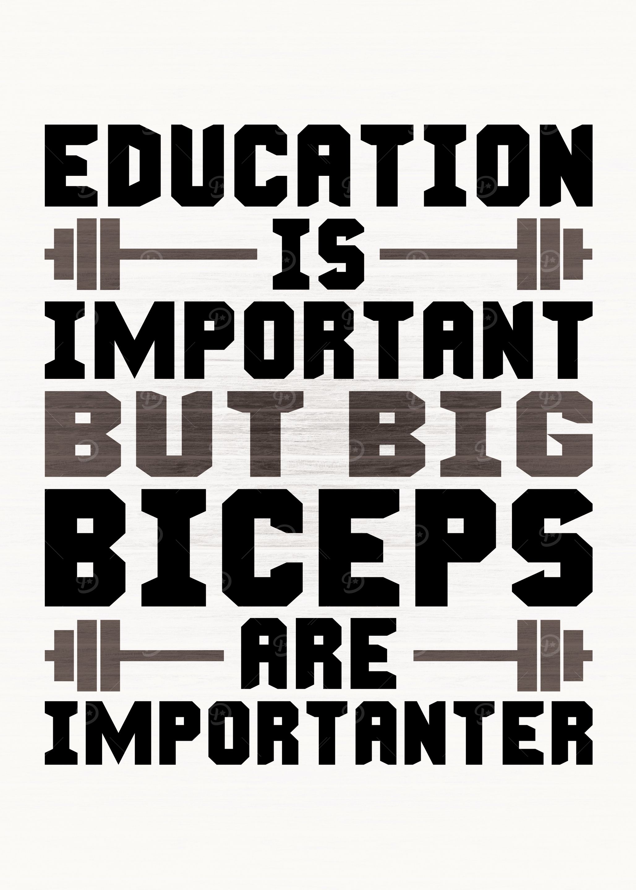 Big Biceps vs Education