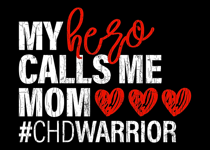 Hero Calls Me Mom CHD Cong