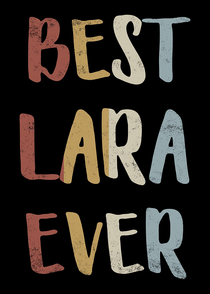 Best Lara Ever