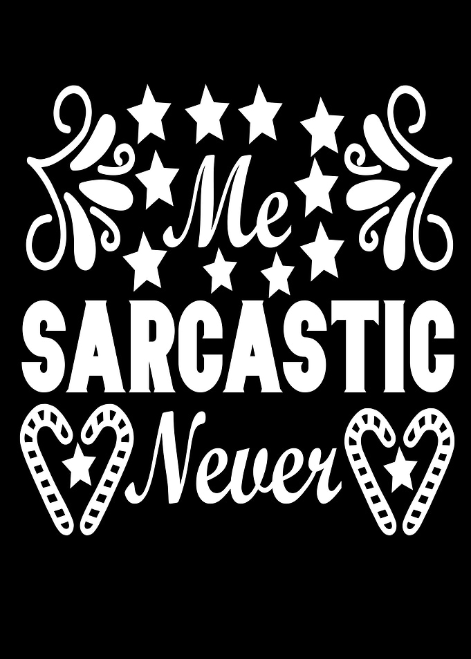 Sarcasm