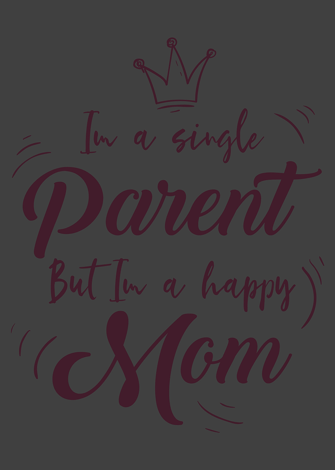 Im a single parent but