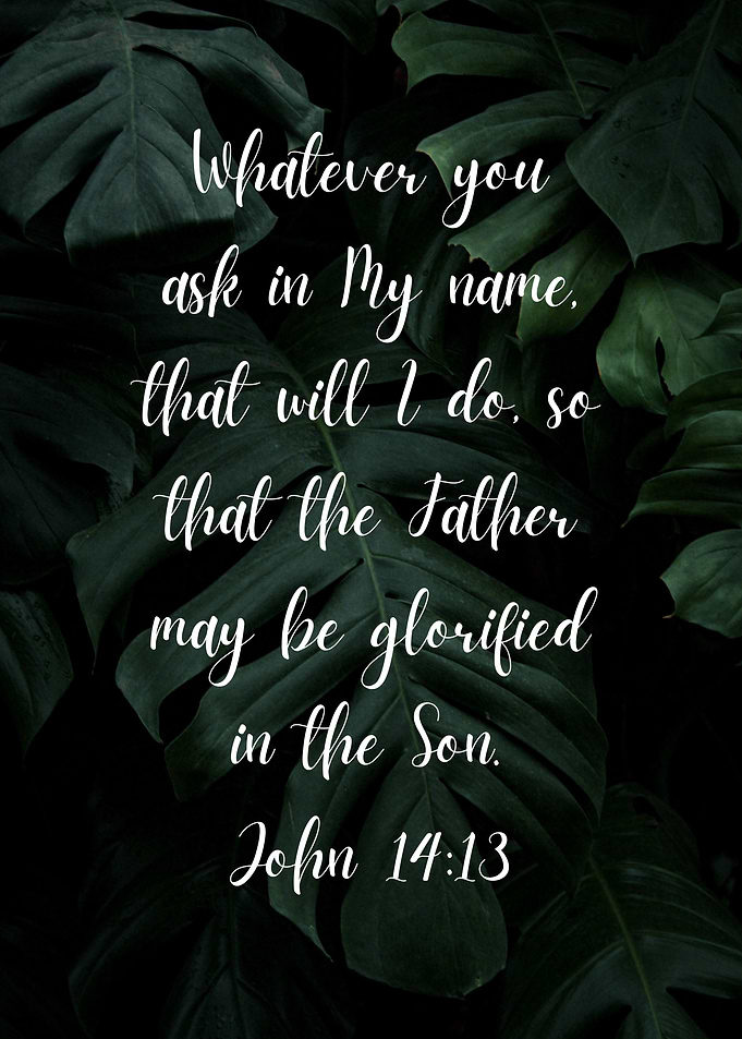 Ask In My Name