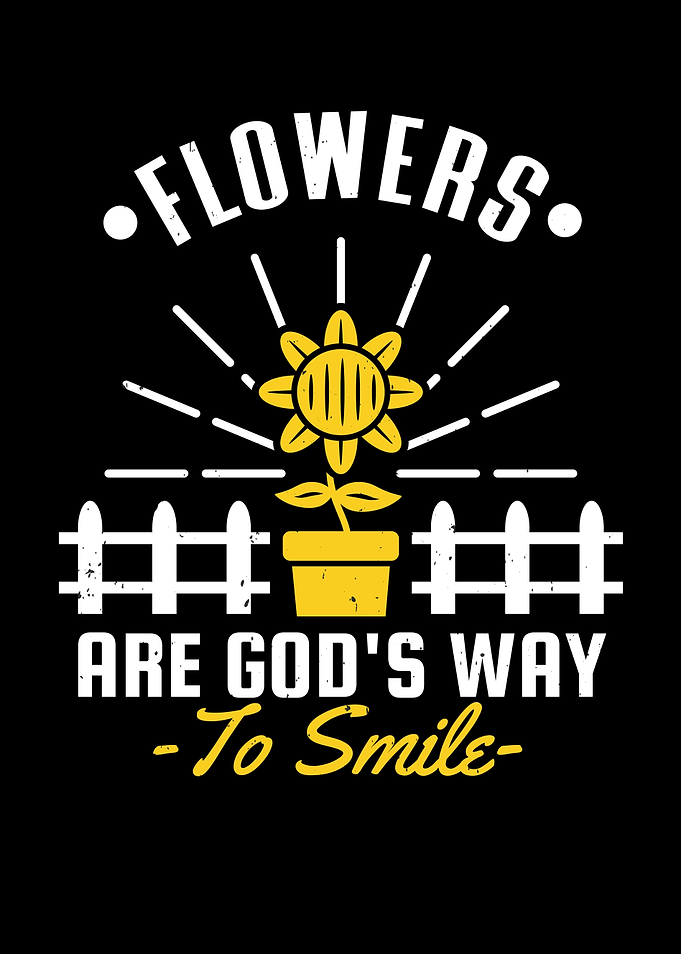 Flowers are Gods Smile