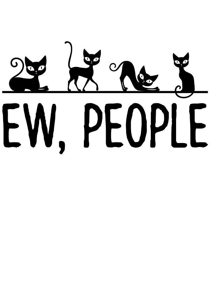 Ew People Black Cat Hate