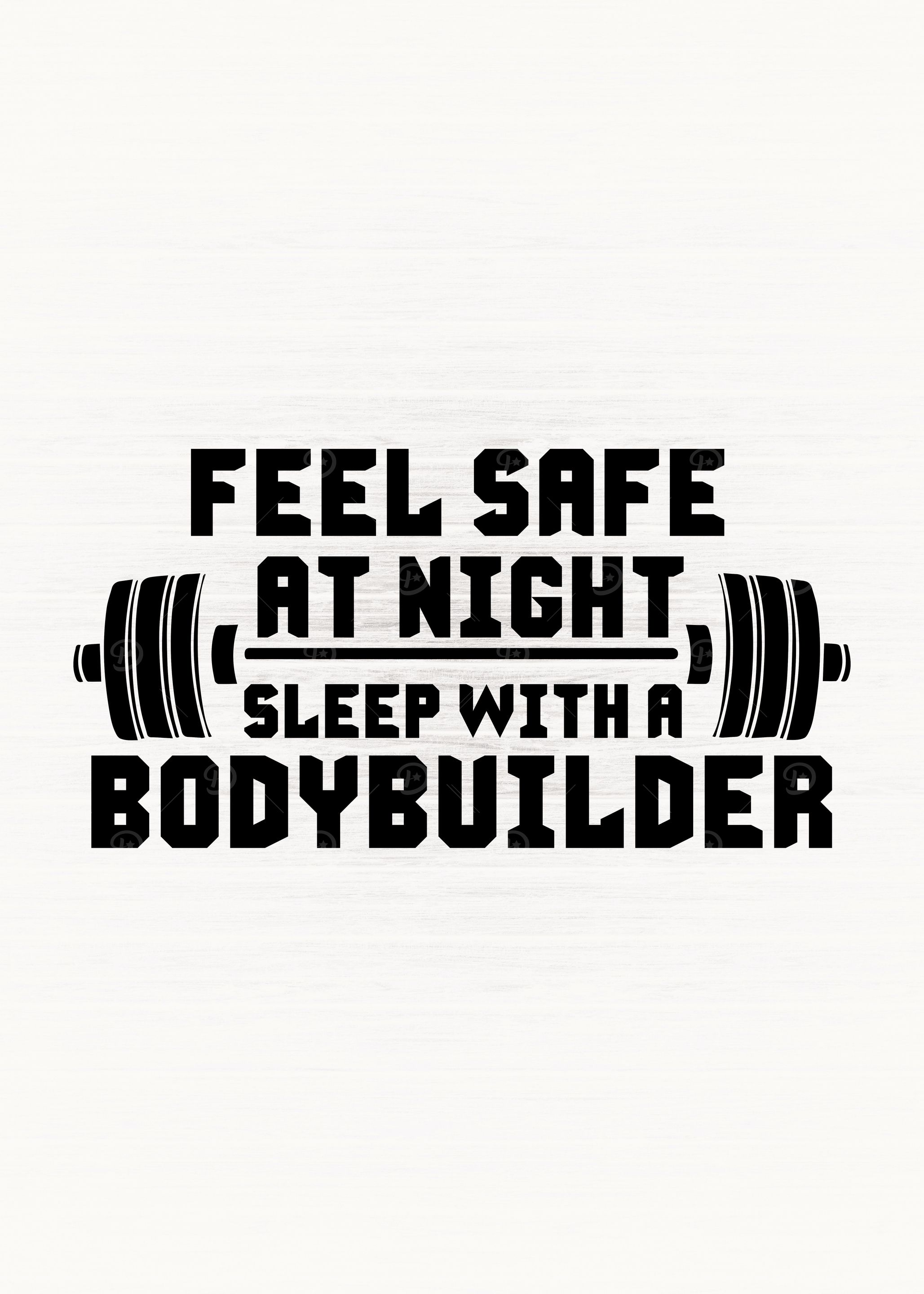 Feel Safe Bodybuilder