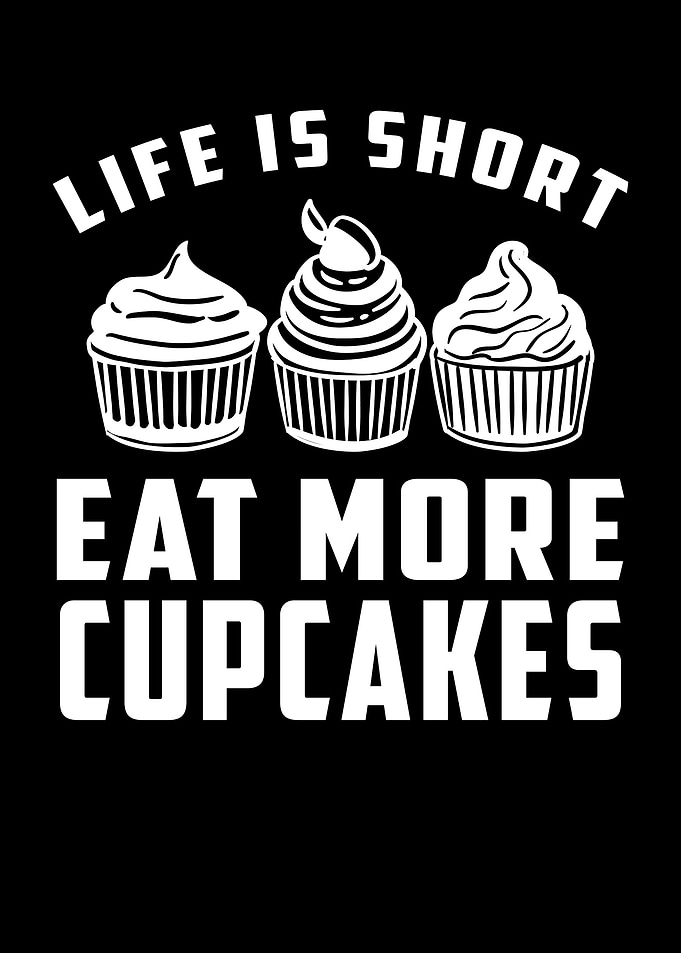 Eat more cupcakes