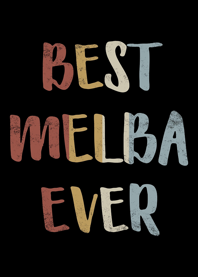 Best Melba Ever