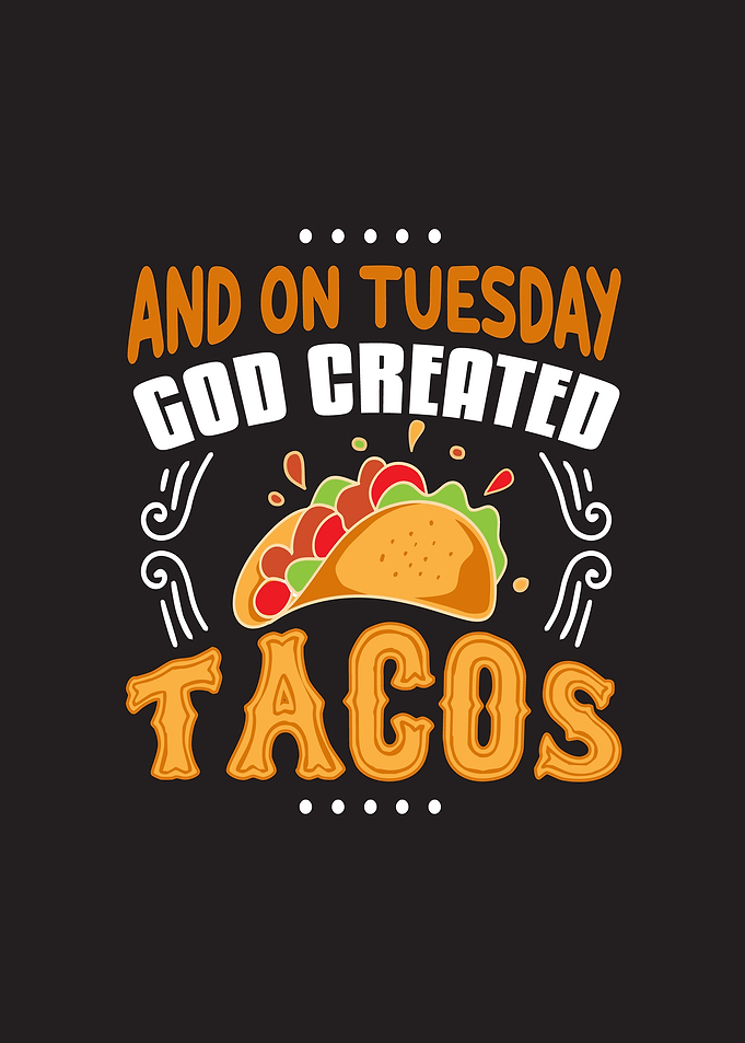 Created Tacos
