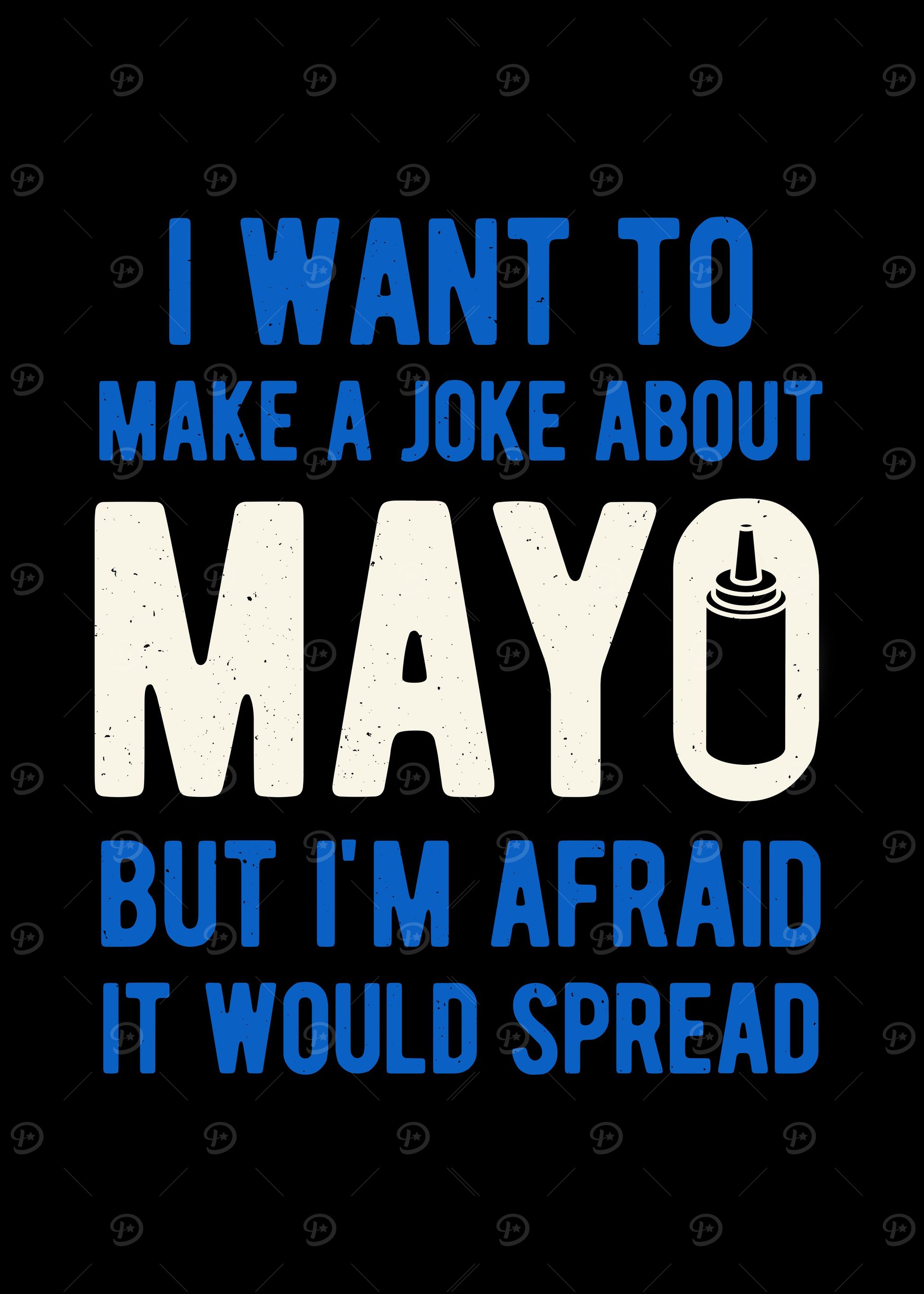 Mayonnaise Funny