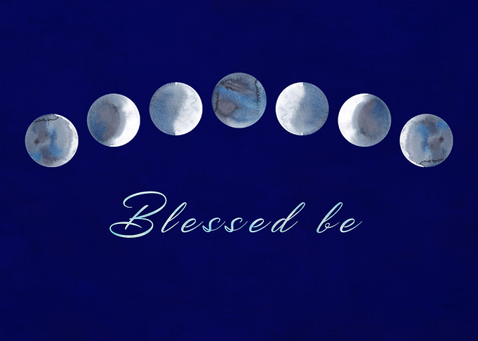 Blessed be