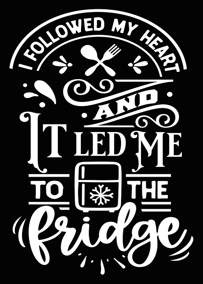 I followed my heart