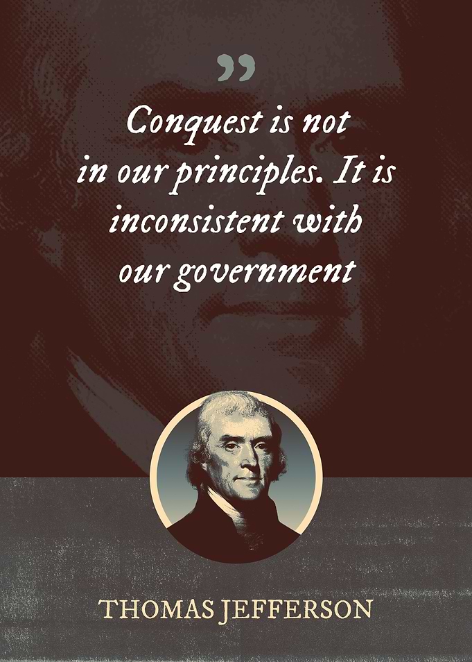Conquest is not in our