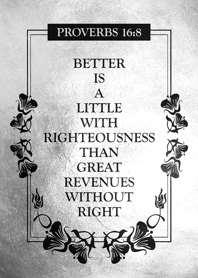 Proverbs 16 8