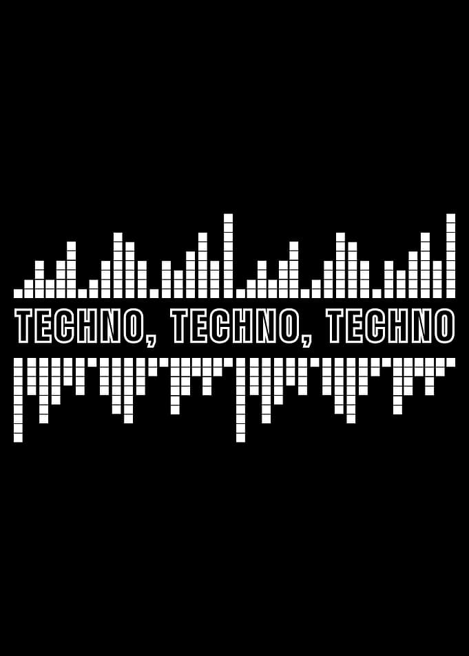 Techno Techno Techno