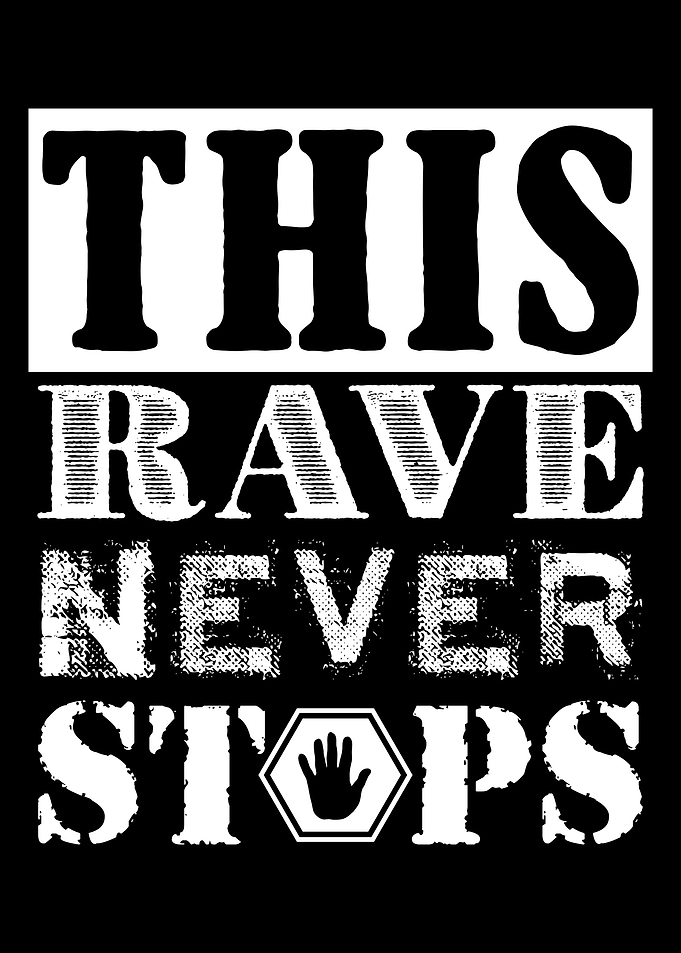 This rave never stops