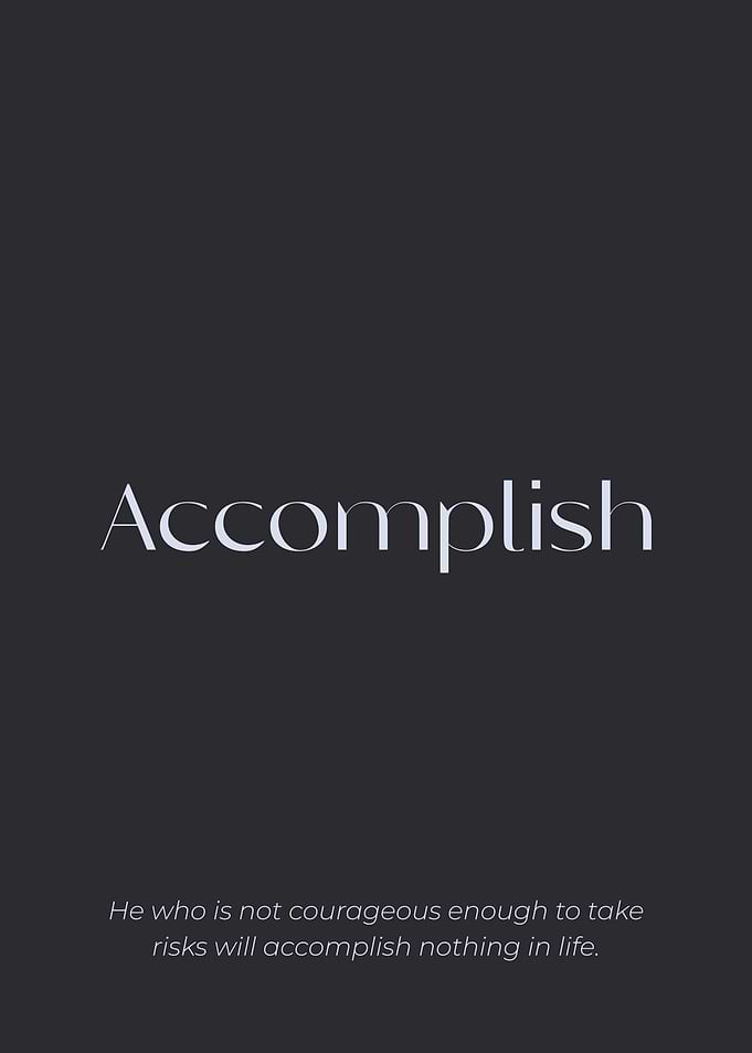 Accomplish