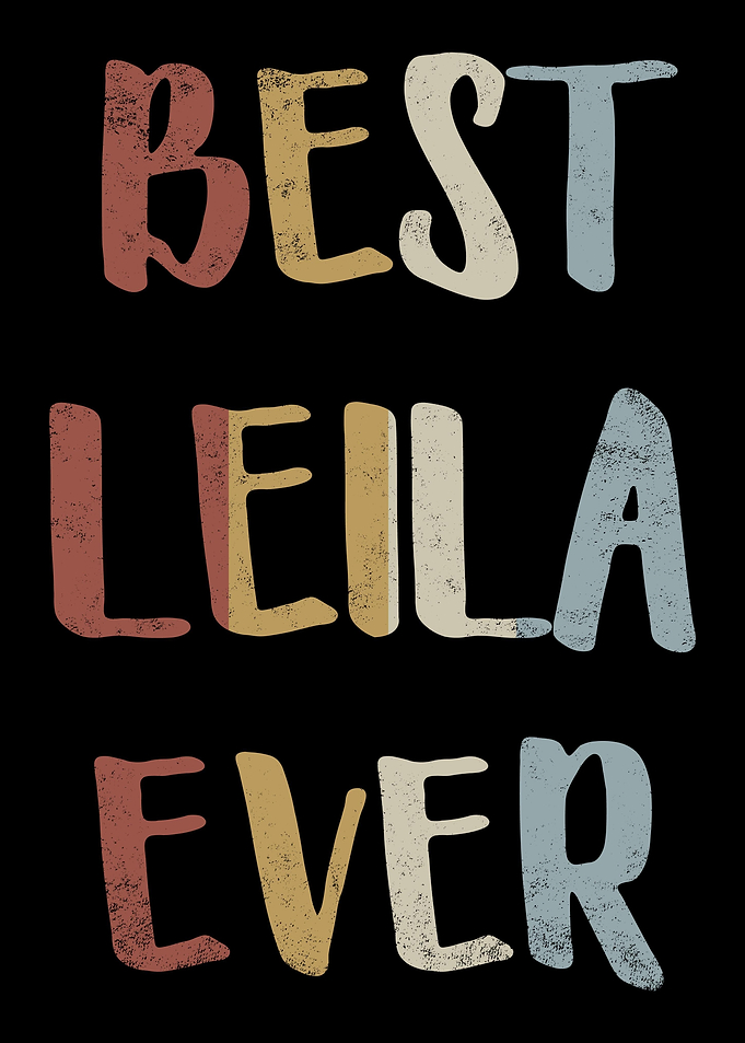 Best Leila Ever