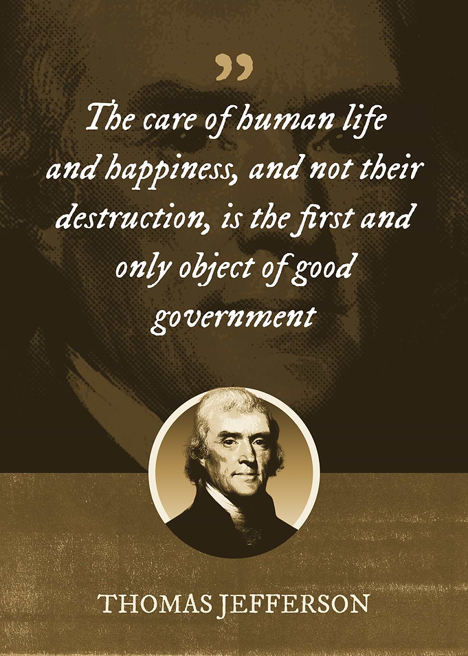 The care of human life and