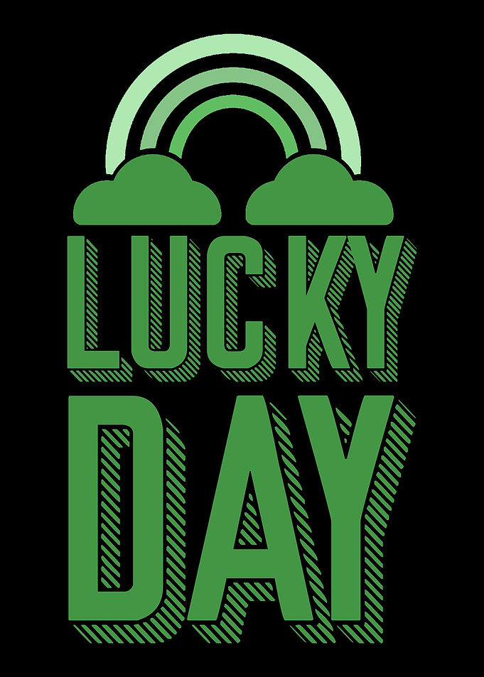 Lucky Day St Patricks Day