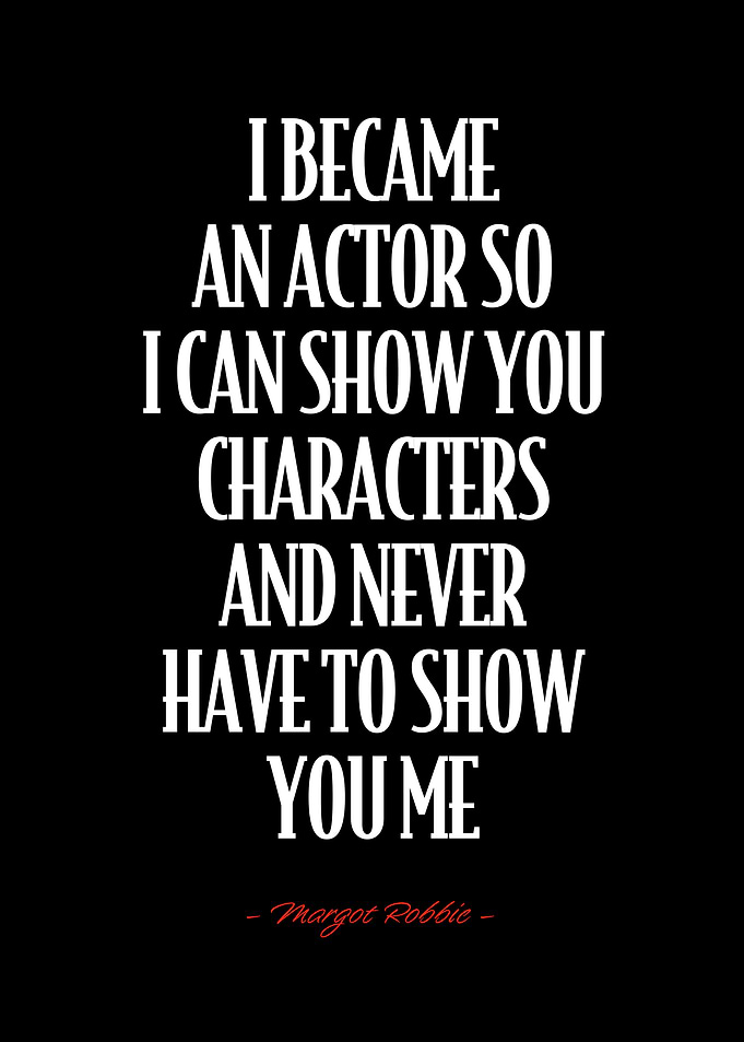 Margot Robbie Quote