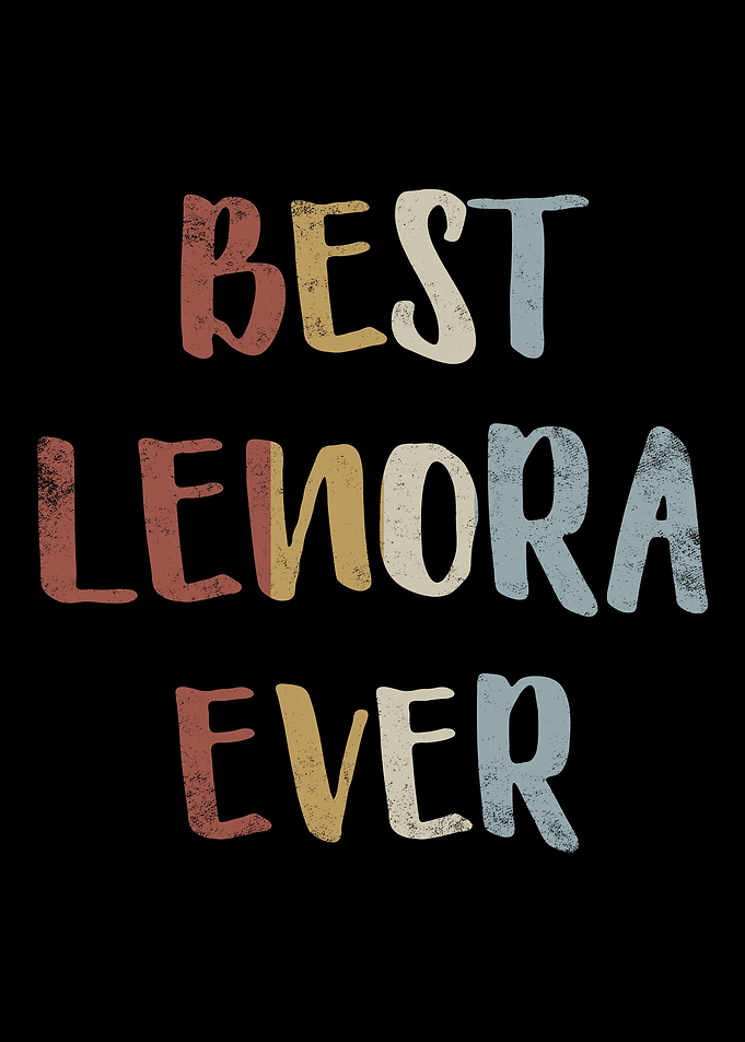 Best Lenora Ever
