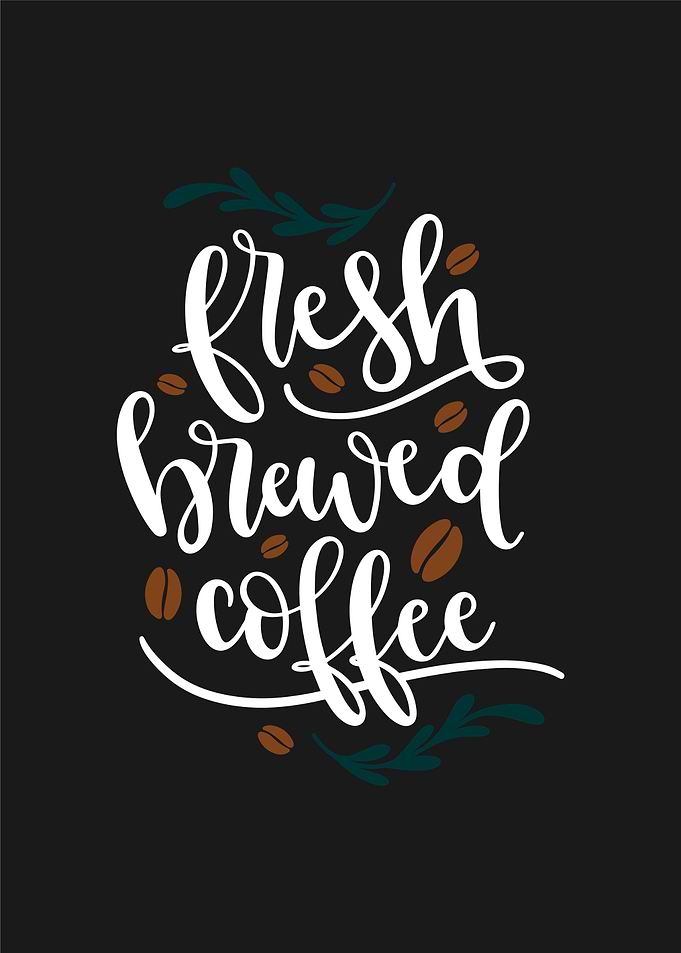 Fresh brewed coffee