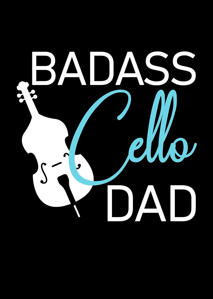 badass Cello dad