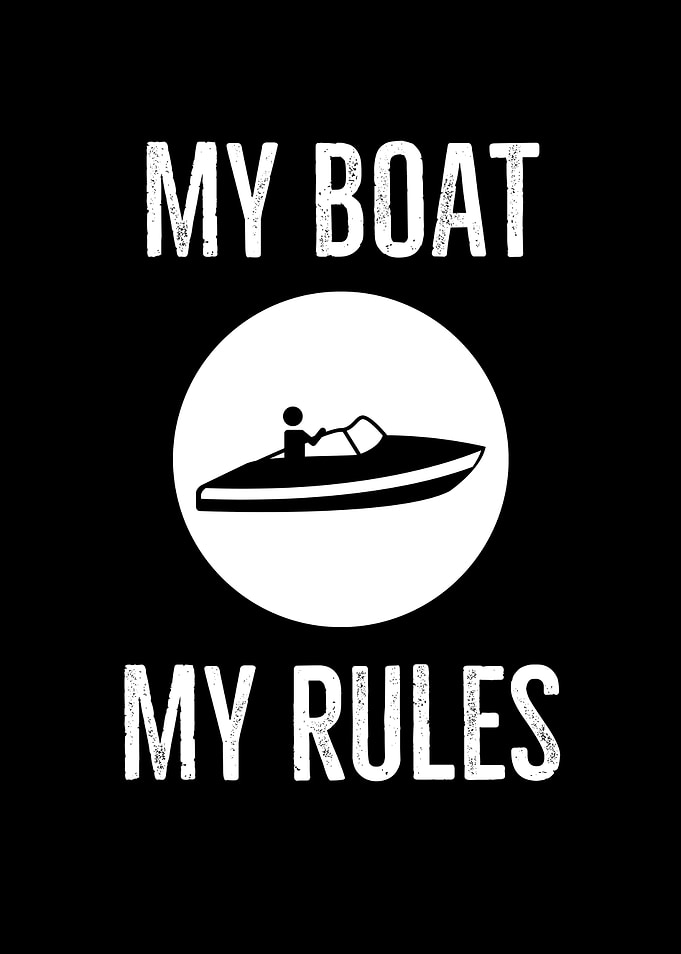 My Boat My Rules