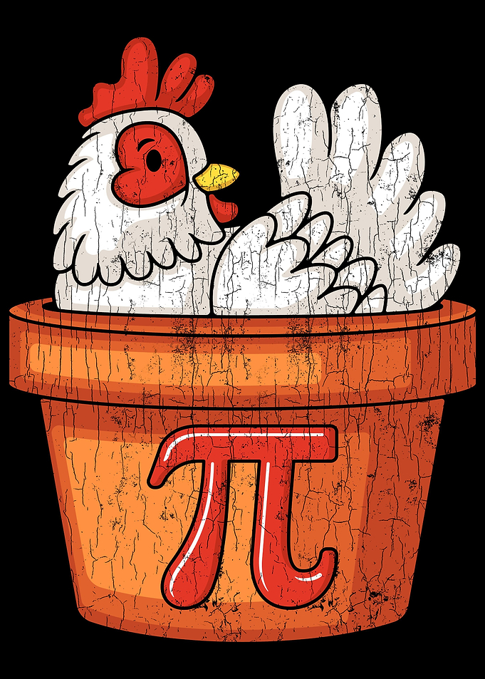 Chicken Pi Apparel Pi Day