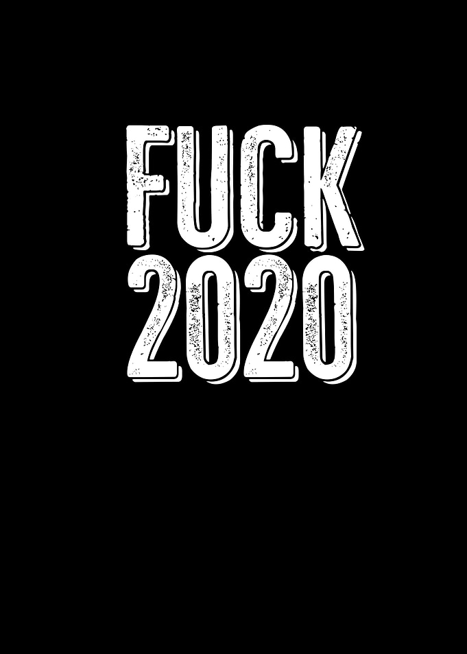 Fuck 2020