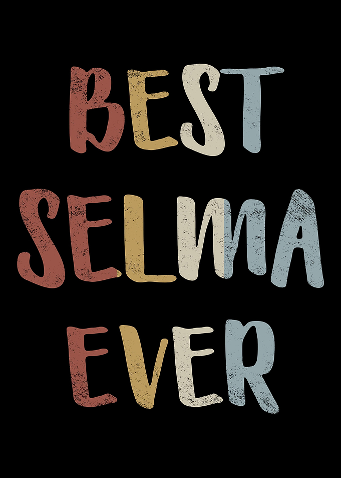 Best Selma Ever