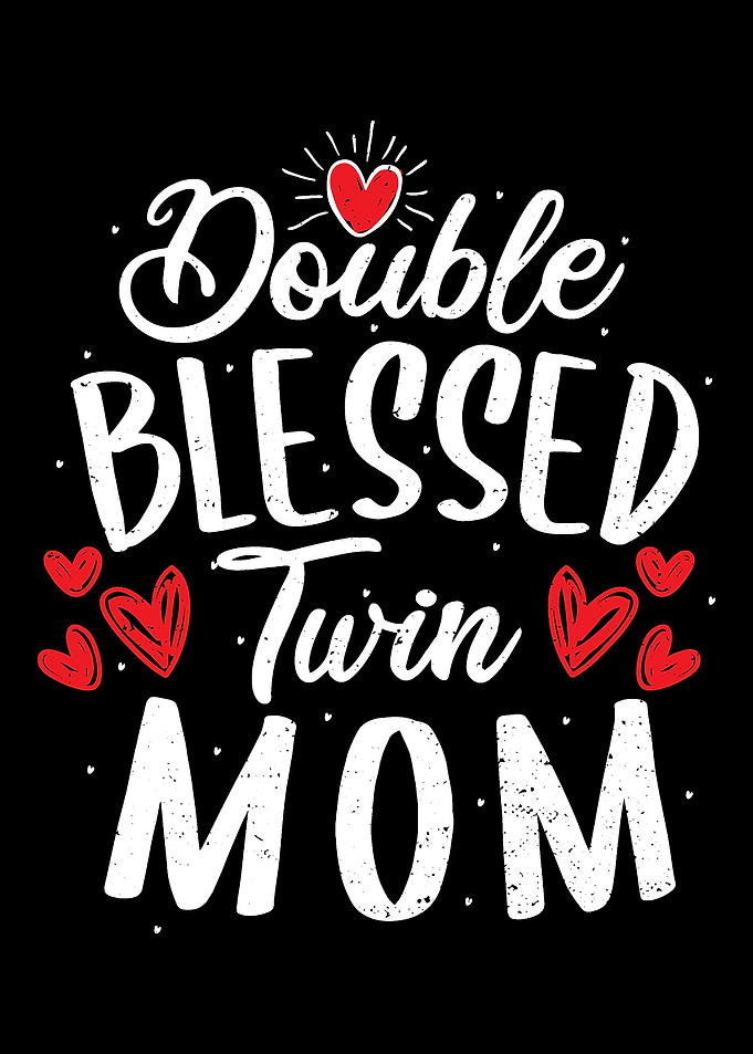 Double Blessed Twin Mom