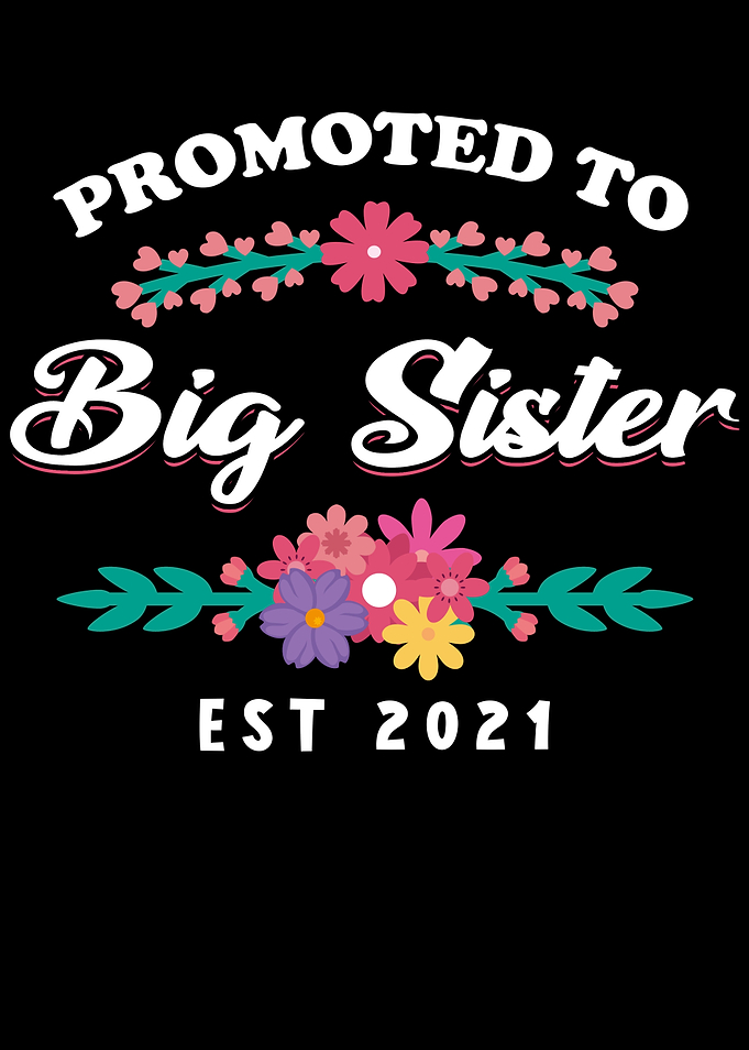 Big Sister Since 2021