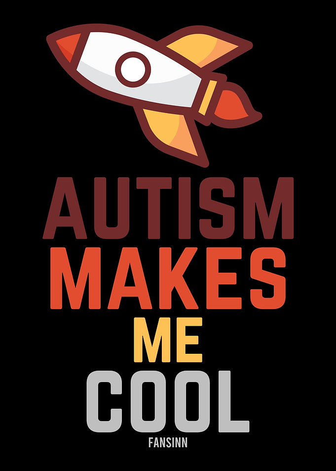 Autism Makes Me Cool