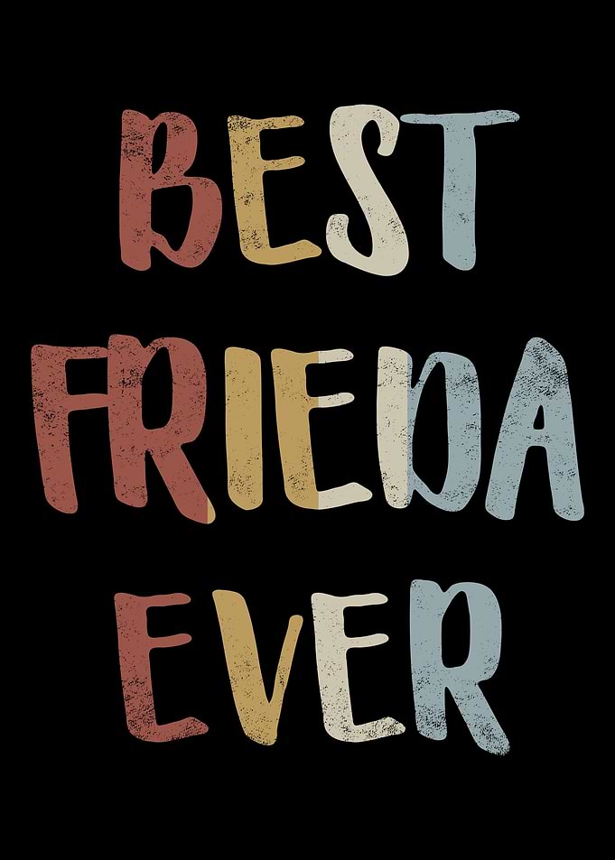 Best Frieda Ever