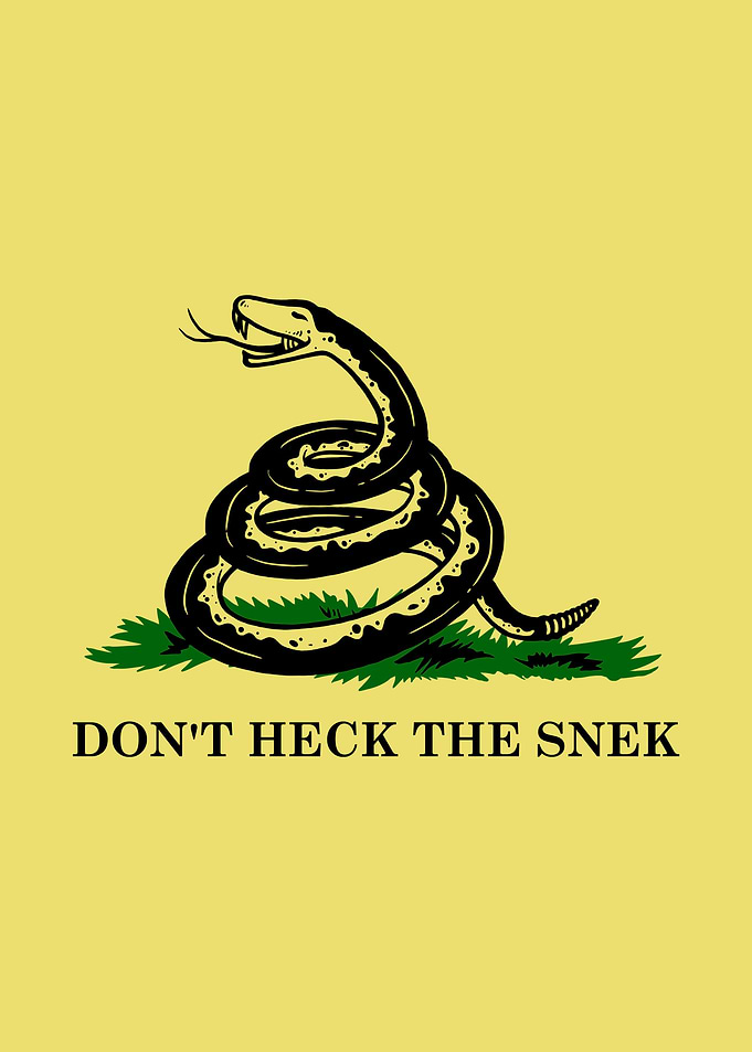 Dont Heck The Snek