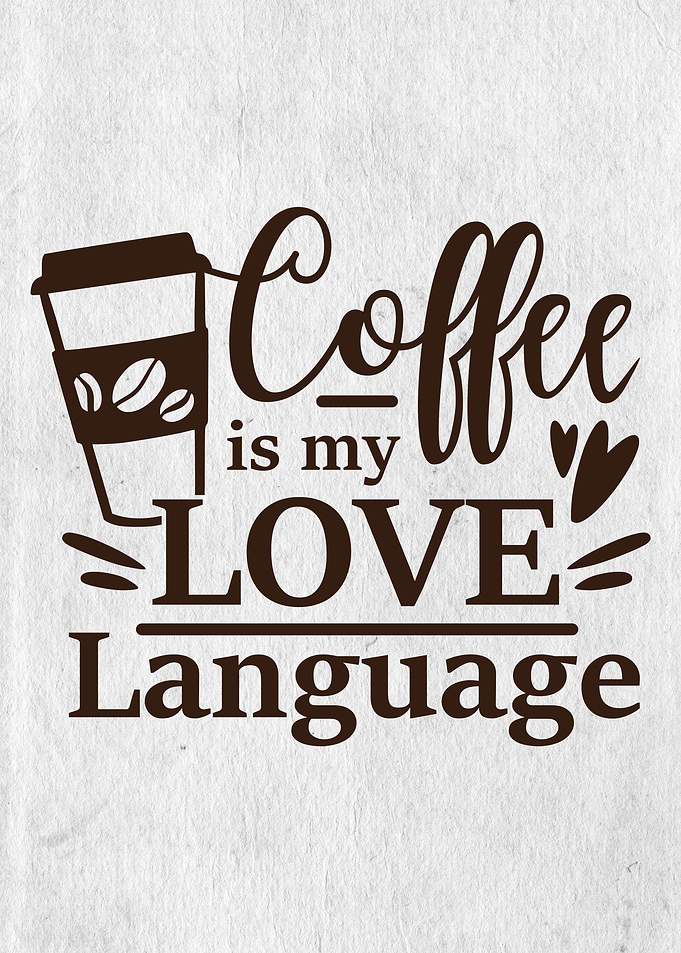 coffee is my language