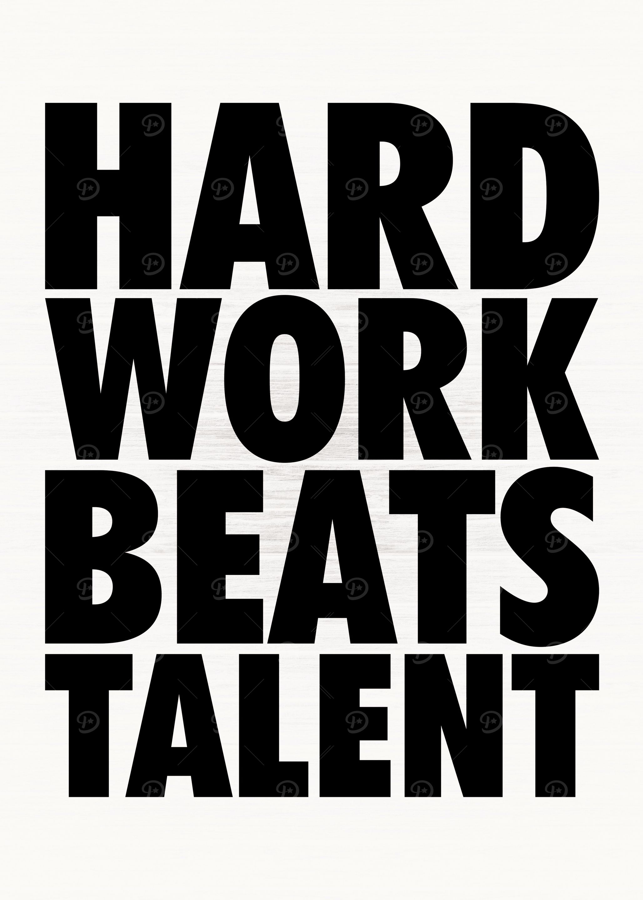 Hard Work Beats Talent