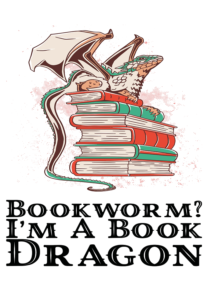 Bookworm Im a Book Dragon