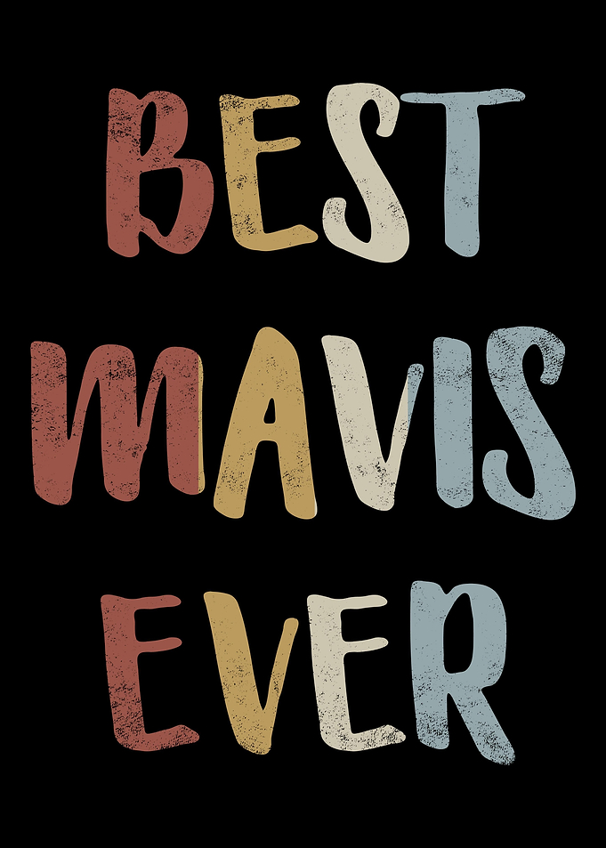 Best Mavis Ever