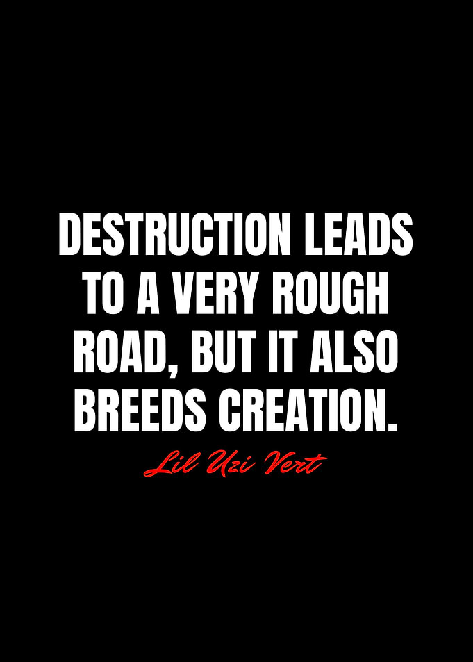 Lil Uzi Vert Quotes