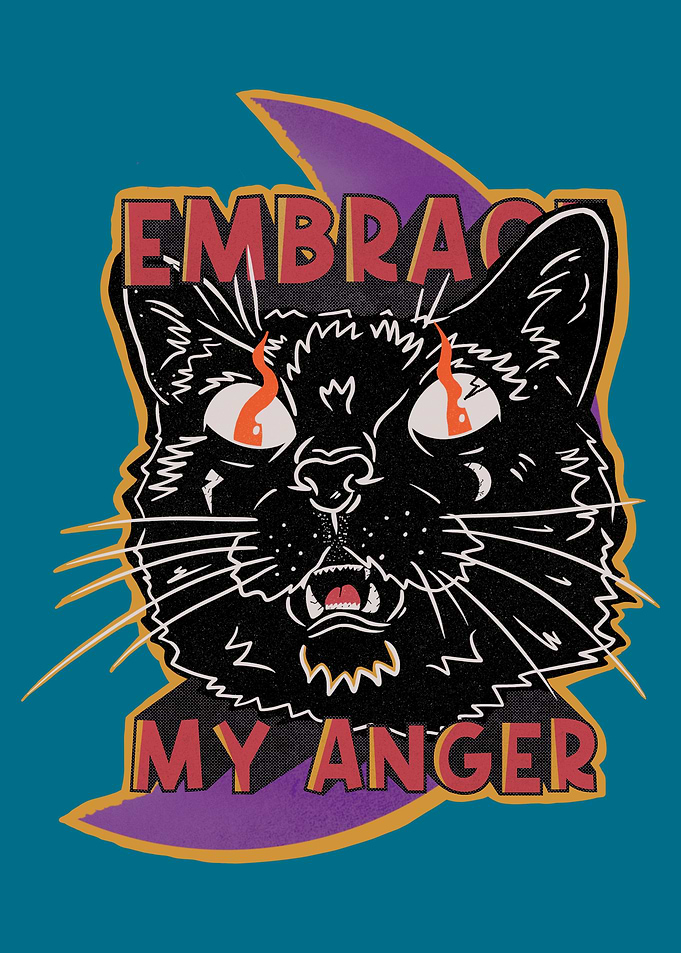 Embrace my anger